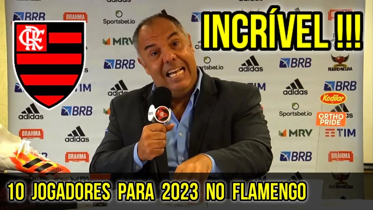 INCRÍVEL! FLAMENGO MONITORA E TEM LISTA COM 10 JOGADORES PARA 2023! MERCADO DA BOLA AGITADO NO MENGÃ