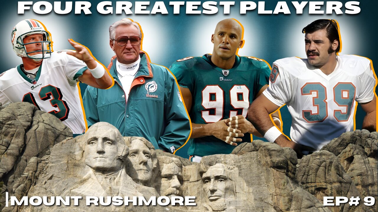 Mount Rushmore Miami Dolphins Player History: A Journey Through Football Excellence: Career Highlights!