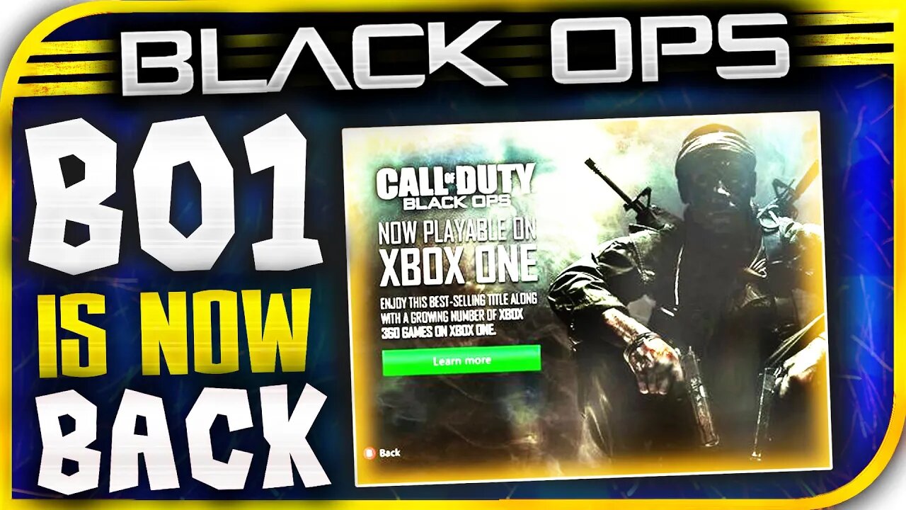 OMFG! - "BO1 ON XBOX ONE!" Original "BLACK OPS" Now "BACKWARDS COMPATIBLE!" BO1 Is Back #BACKINBLACK