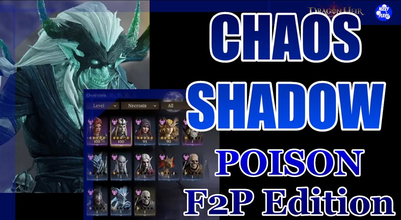 ☠️☠️ F2P CHAOS SHADOW POISON ☠️☠️ Dragonheir: Silent Gods