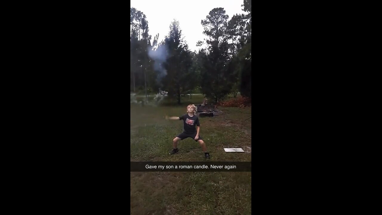 Gave him a roman candle 🧨 😂 Never again 😂