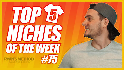 TOP 5 NICHES 🔥 Print on Demand Niche Research #75 — (10/17/2021)