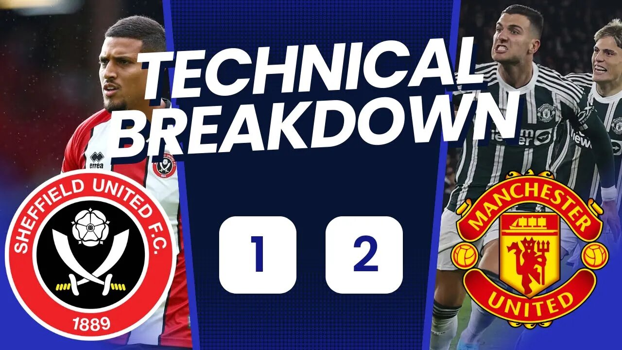 Sheff ROBBED !! Sheffield united 1 Manchester 2 united Technical Analysis