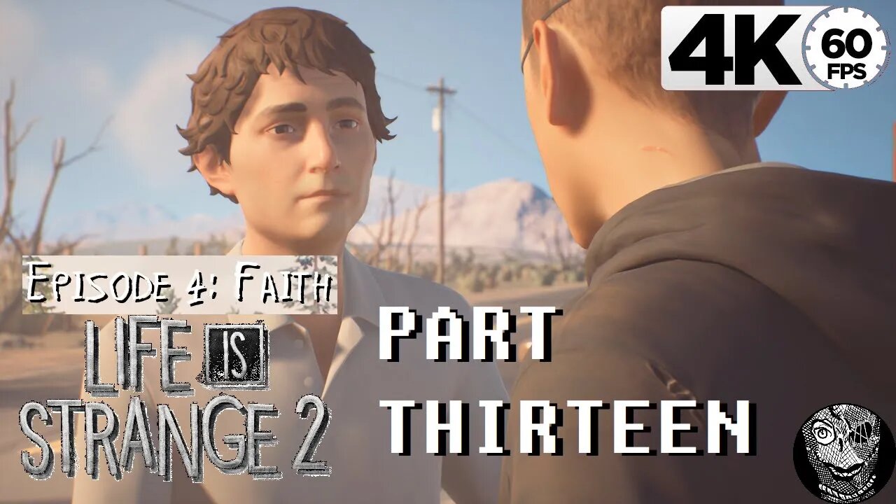 (PART 13 E4 - Faith) [The Plan] Life is Strange 2 4k6