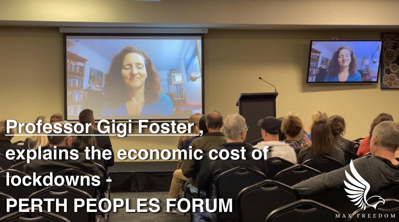 Professor Gigi Foster - explains the economic cost of lockdowns - PERTH PEOPLES FORUM
