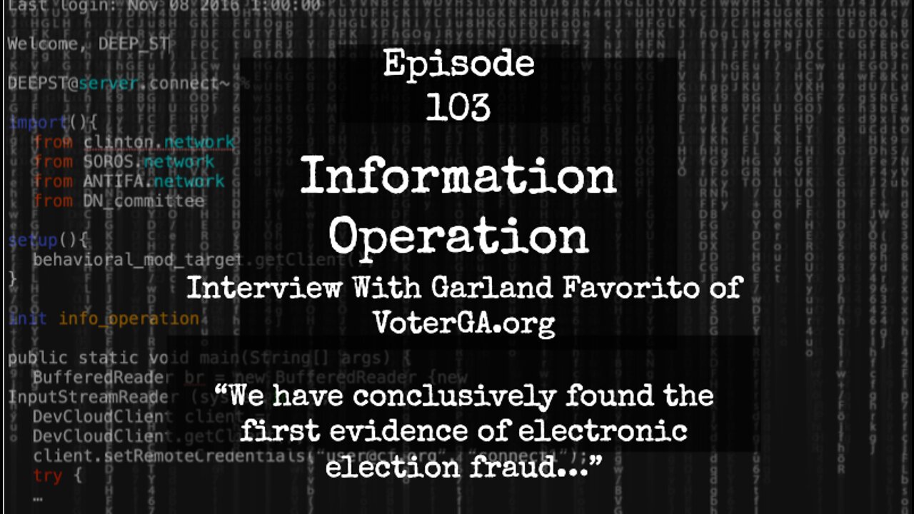 IO Episode 103 - Garland Favorito Of VoterGA.org - 'We Found Electronic Manipulation Of Votes'