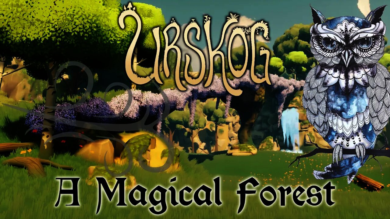 Urskog - A Magical Forest