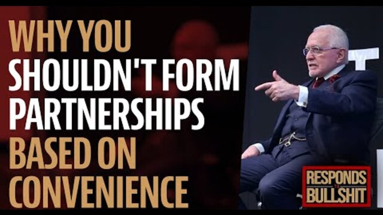 WHY YOU SHOULDN'T FORM PARTNERSHIPS BASED ON CONVENIENCE | DAN RESPONDS TO BULLSHIT