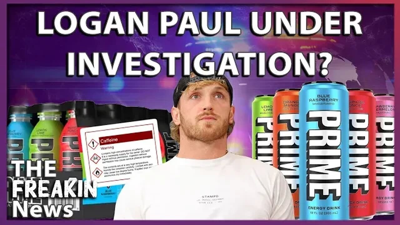 Logan Paul’s PRIME Problem Senate Asks FDA To Investigate Youtuber’s Energy Drink