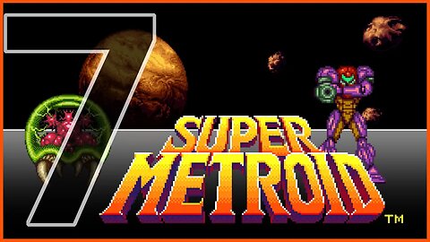 Spring Ball in Your Step - Super Metroid Playthrough #7