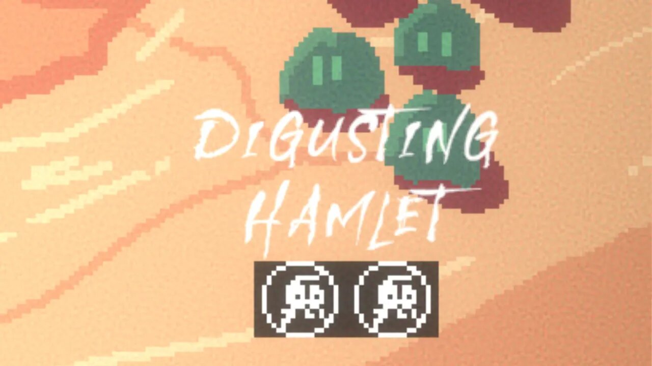 Buggos | Digusting Hamlet