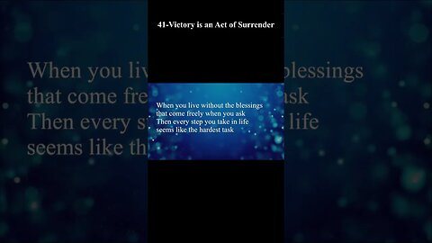 41-Victory is an Act of Surrender #short