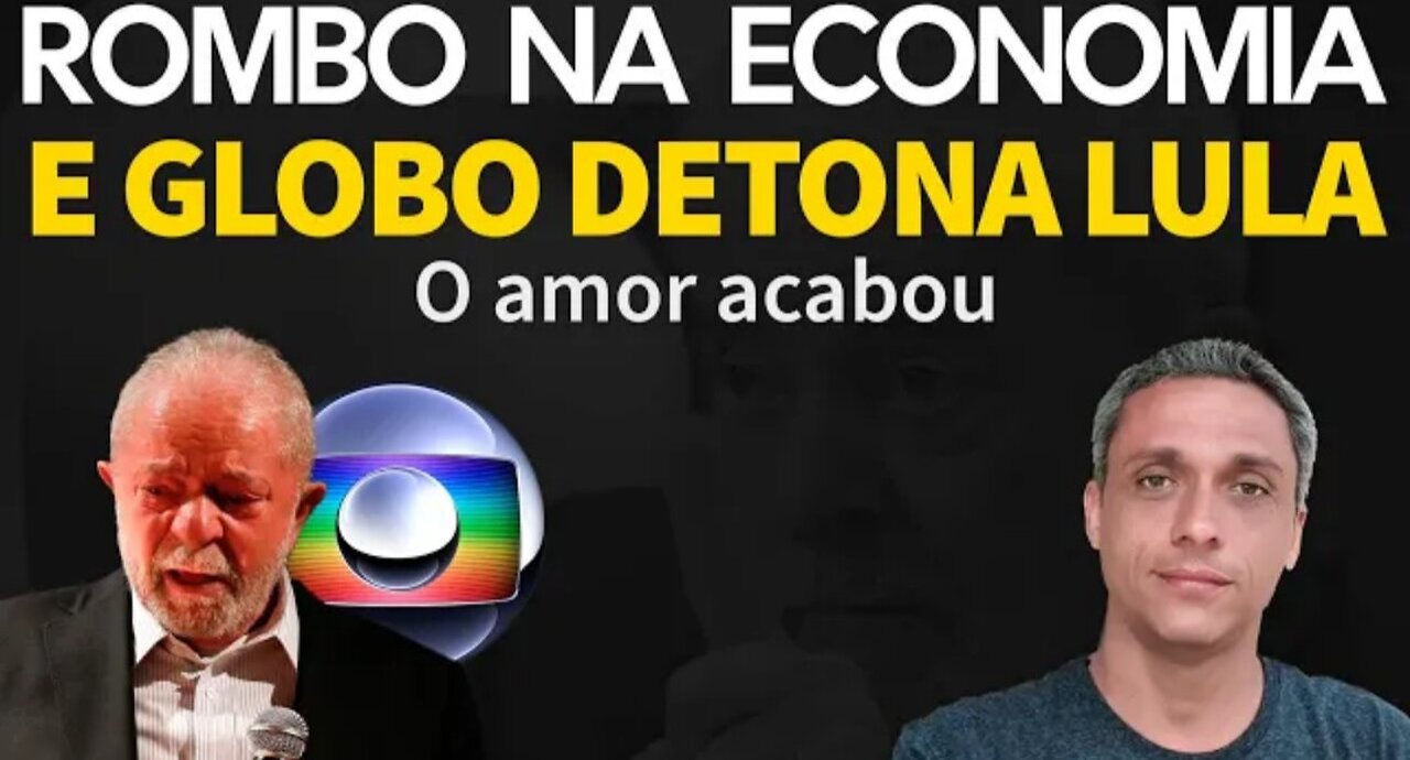 In Brazil, love is really over! GLOBO already detonates ex-convict LULA in the economy