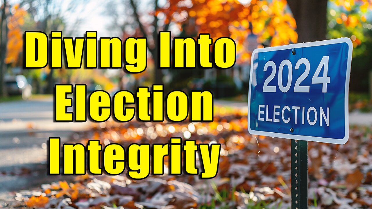 A Deep Dive Into Election Integrity | The Drill Down | Ep. 188