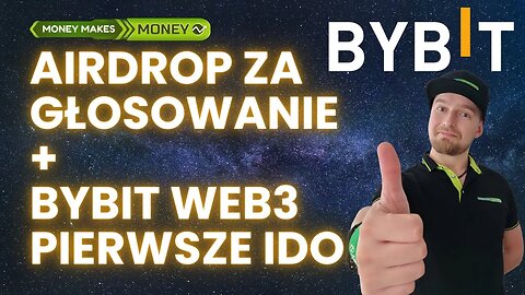 BYBIT - AirDrop za Glosowanie - ByVotes + Platforma WEB3 i Pierwsze IDO ✅