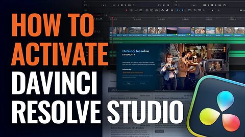 How to Activate DaVinci Resolve Studio