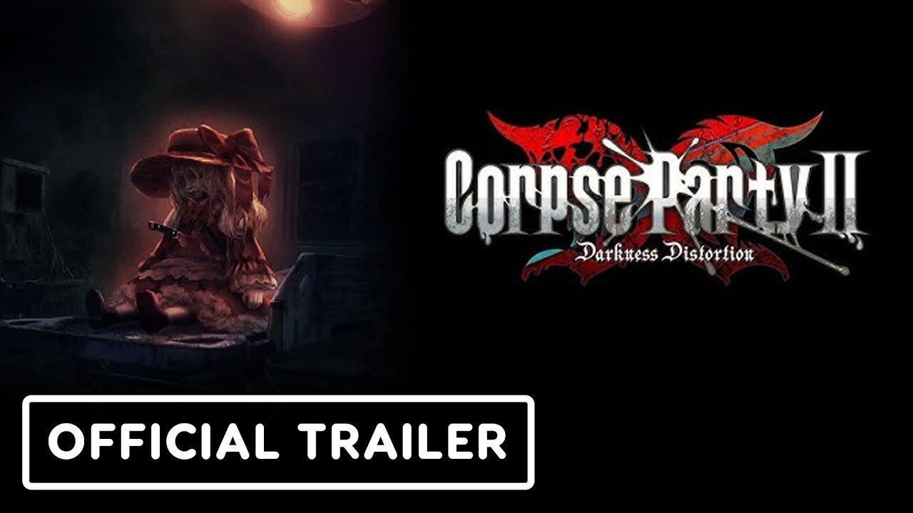 Corpse Party 2: Darkness Distortion - Official Announcement Trailer