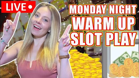 🔴 MONDAY NIGHT SLOT PLAY! WARMING UP THESE SLOT MACHINES FOR RAJA'S BIRTHDAY!