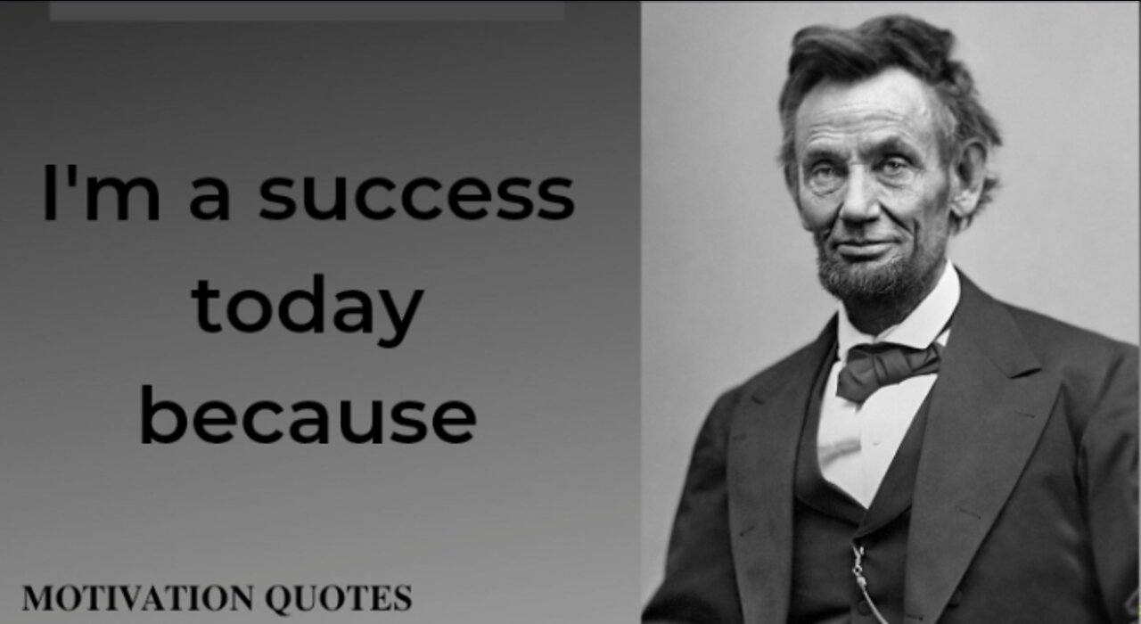 Abraham Lincoln quots for Motivation