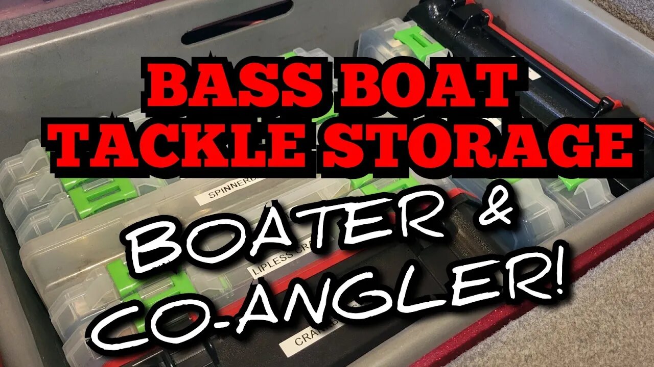 BASS Boat Tackle Storage Ideas BOATER & CO ANGLER