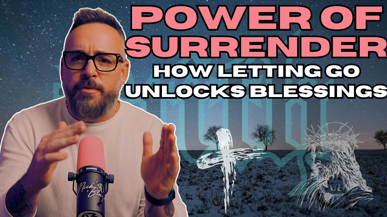 The Power of Surrender: How Letting Go Unlocks Blessings ⚡