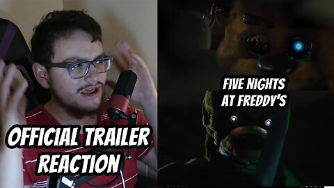 Five Nights At Freddy's Official Trailer Reaction