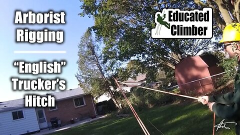 "English" Trucker's Hitch in Action | Arborist Rigging | Pulling Power