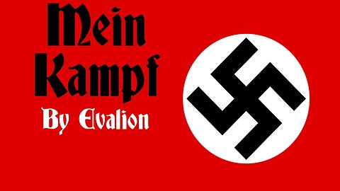 Evalion - Mein Kampf - Ford Translation - Vol 1, Ch 1 - [Part 3 Of 3]