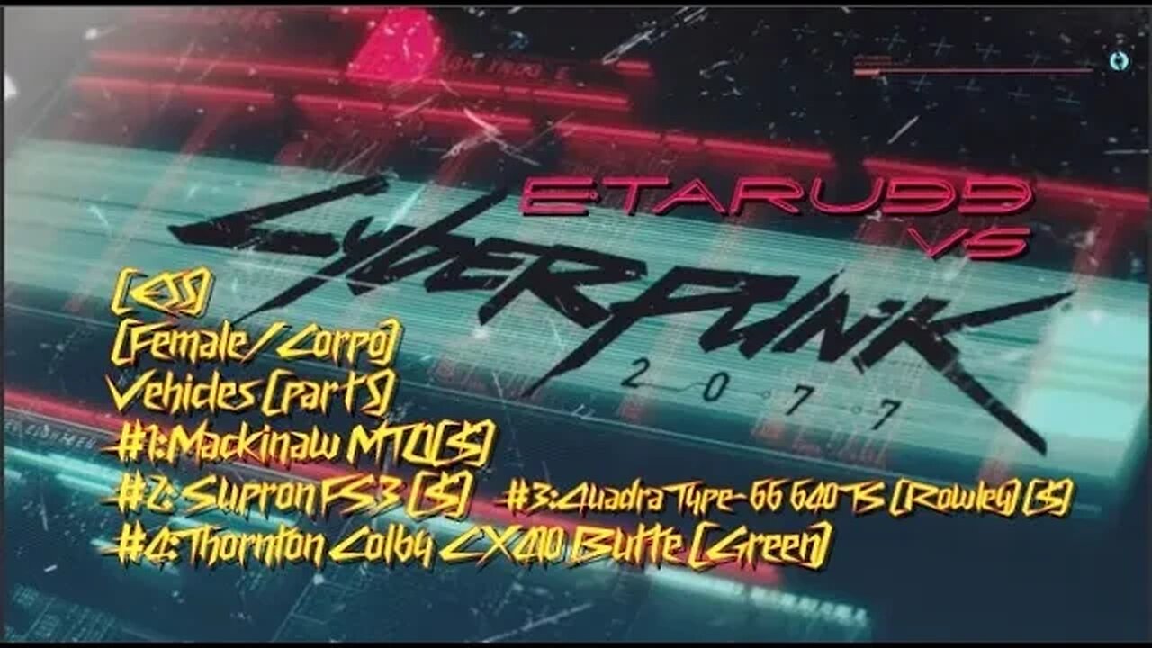 Cyberpunk 2077 [E55] Vehicles (Part Five)