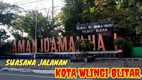 SUASANA JALANAN DI PAGI HARI KOTA WLINGI