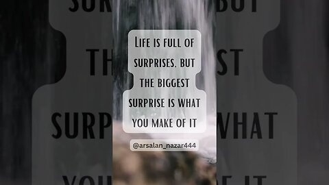 #lifequotes #surprise #quotes