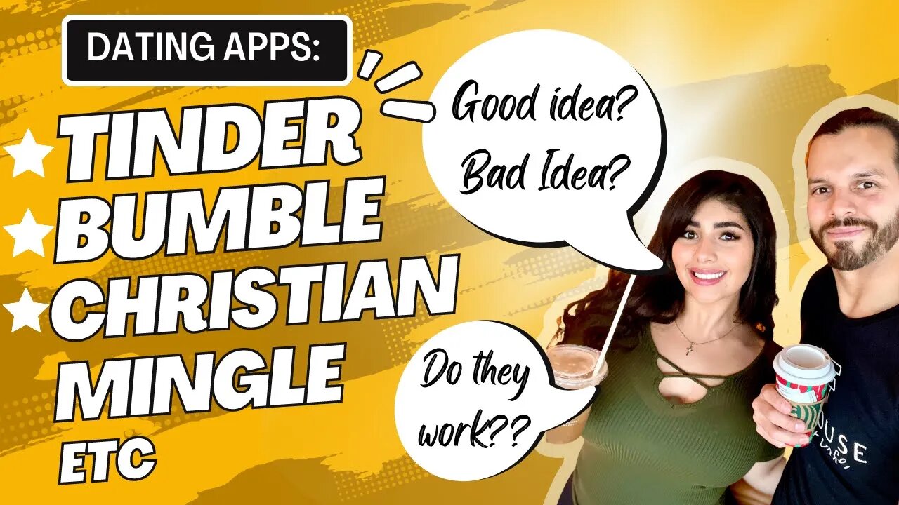 Dating Apps: Tinder, Bumble, Christian Mingle, eHarmony, etc: Should you use them? Good or Bad?