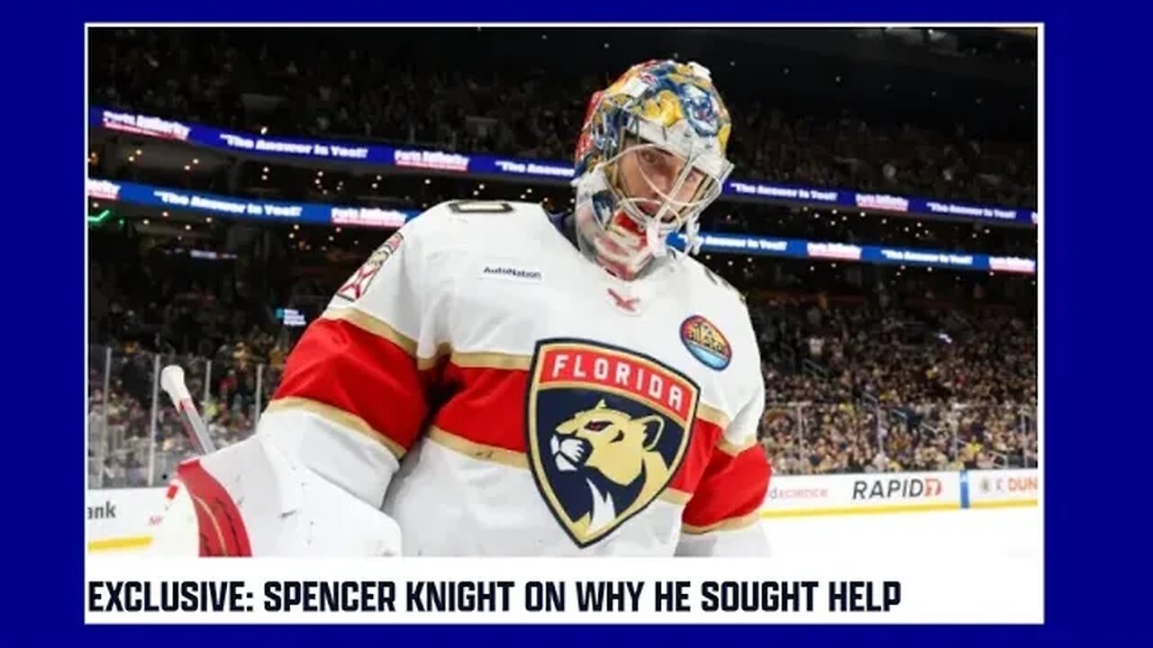 Spencer Knight Reveals Reason For Player Assistance Program