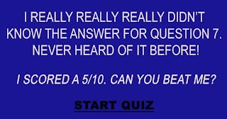 Who knows the answer to question 7?
