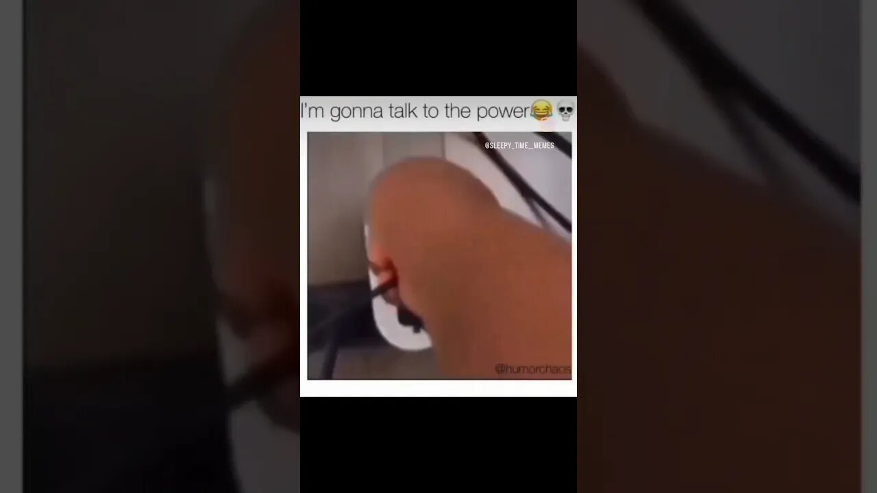 I'm gonna talk to the power #memefunny #funny #meme