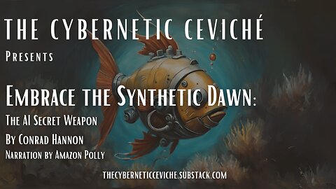Embrace the Synthetic Dawn: The AI Secret Weapon