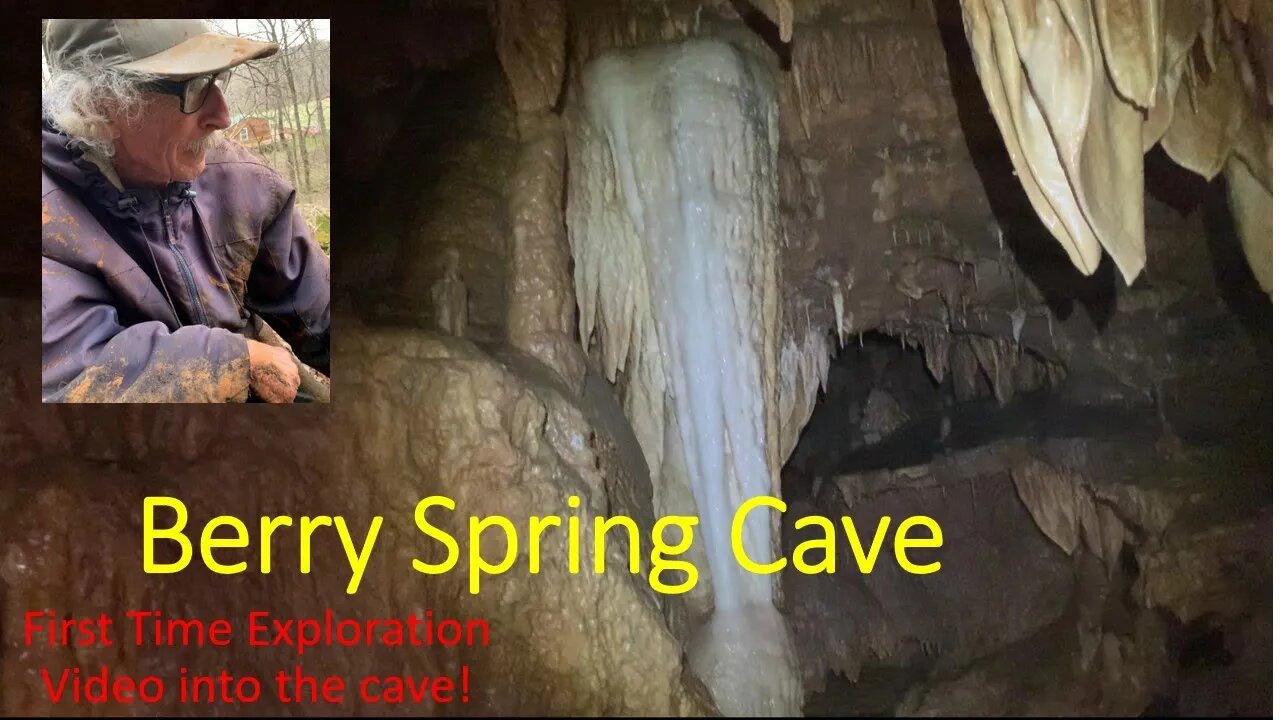 Berry Spring Cave - Never Seen - Unexplored Cavern - Ozark Hippie Camp