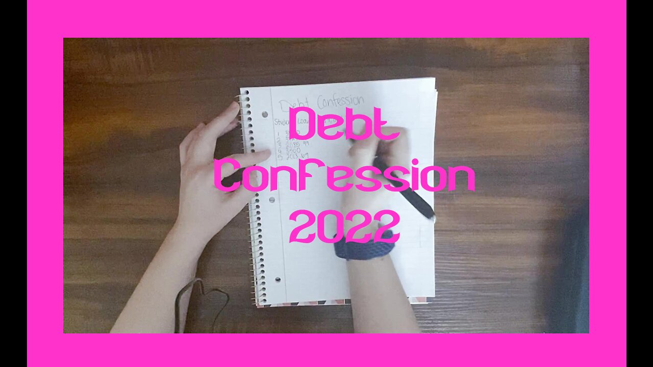 Debt Confession 2022