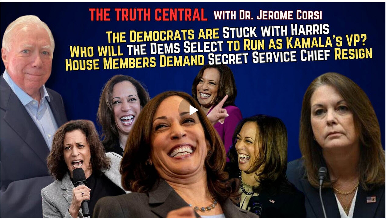 The Democrats are Stuck with Kamala Harris; The Secret Service Chief Gets Grilled from Both Sides