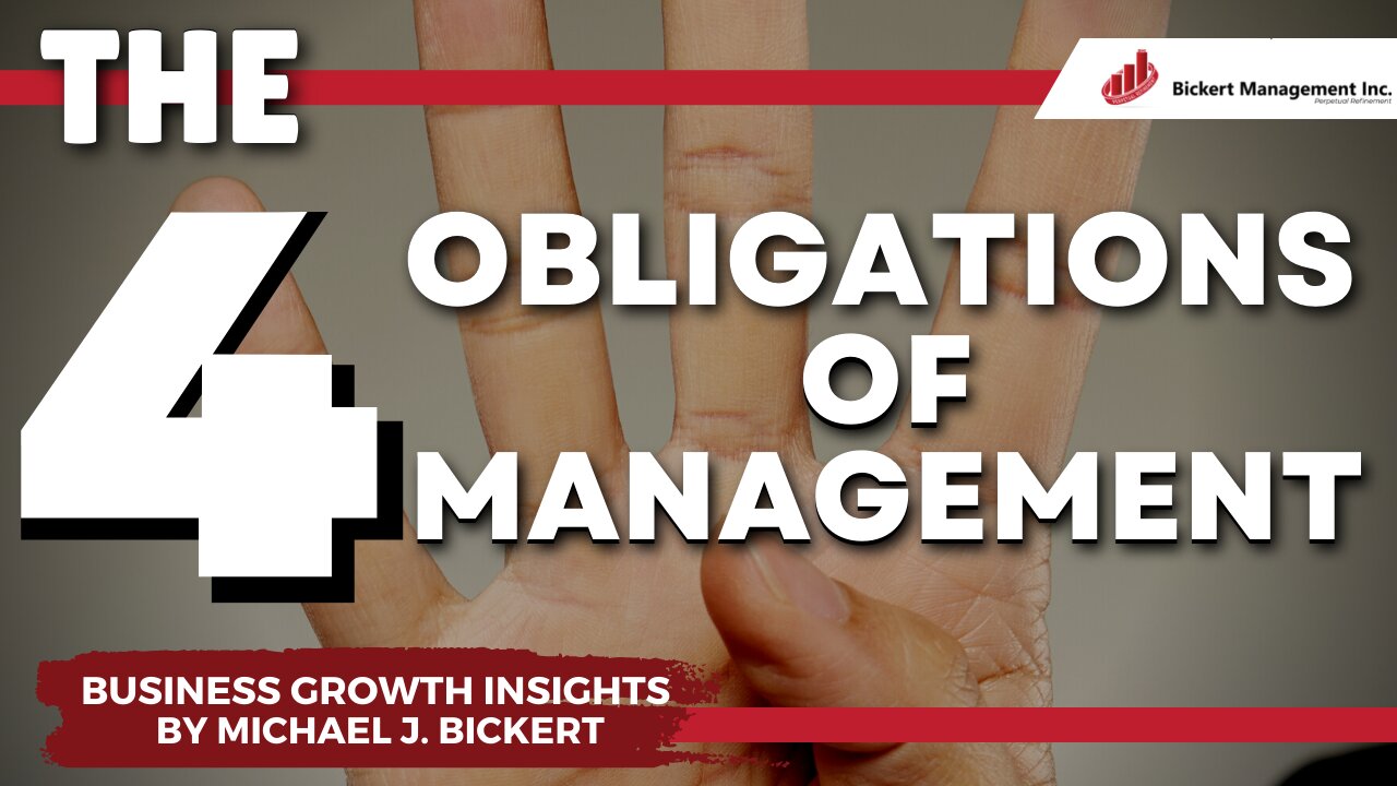 The 4 Obligations of Management
