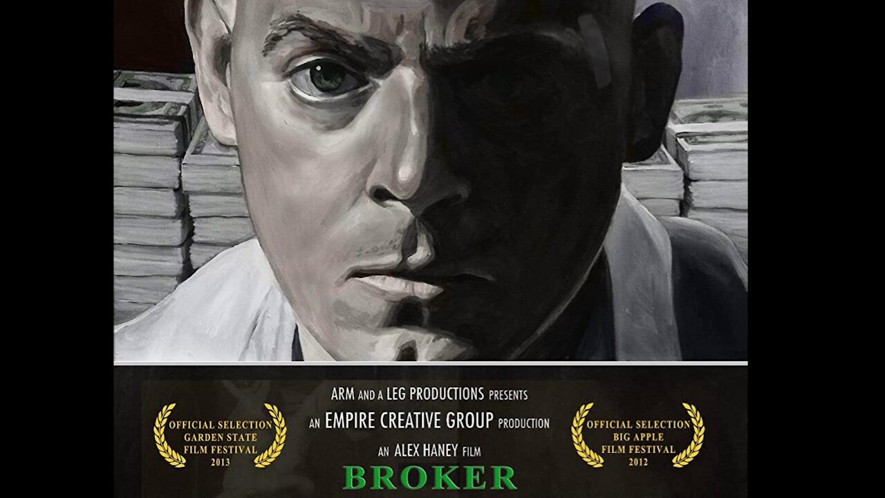 "BROKER" Movie written by Joe Pacillo (WARNING: GRAPHIC LANGUAGE)
