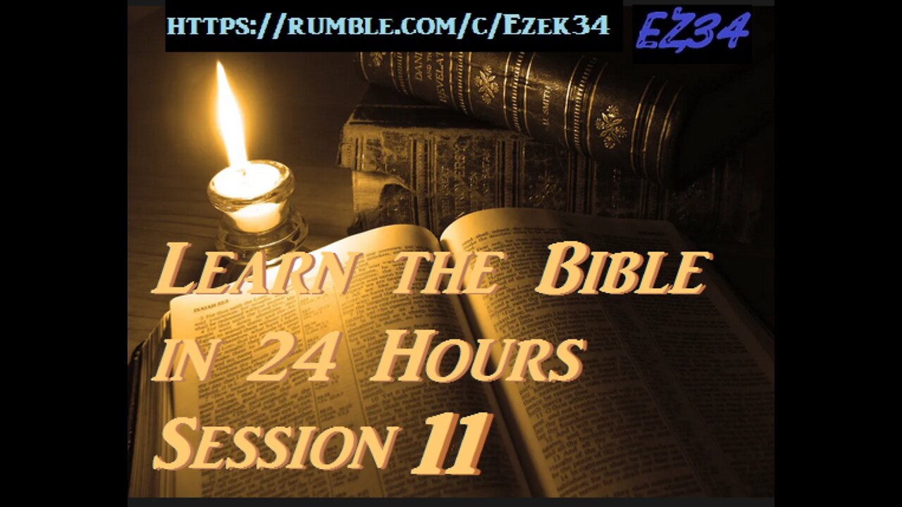 Learn the Bible in 24 Hours - Hour 11 Session 11 of 24__Chuck Missler