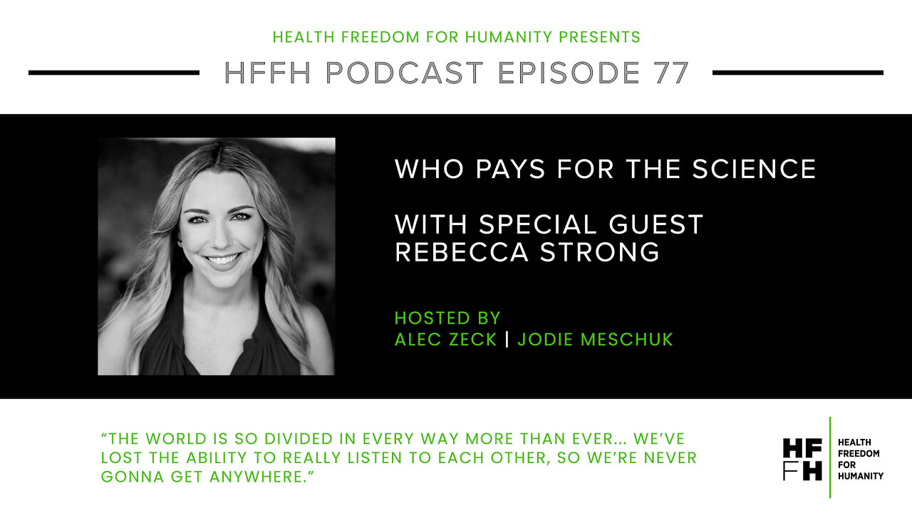 HFfH Podcast - Who Pays for the Science with Rebecca Strong