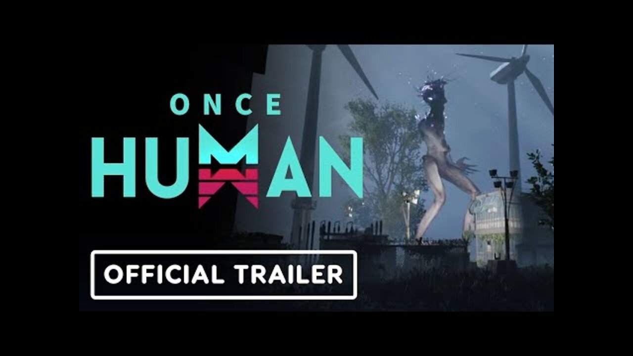 Once Human - Official Trailer | Summer of Gaming 2022