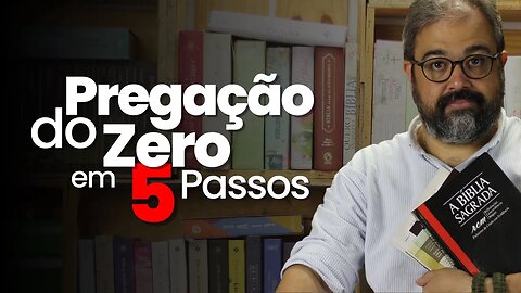 Aprenda a a Montar sua Pregação do Zero em 5 Passos - Trailer