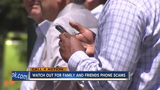 Watch out for family and friends phone scams