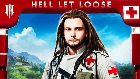 I Played A Medic In Hell Let Loose And This Happened!