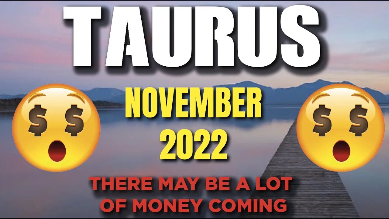 Taurus ♉ 😱WARNING THERE MAY BE A LOT OF MONEY COMING🤩🤑Horoscope for Today NOVEMBER 2022 ♉