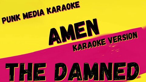 THE DAMNED ✴ AMEN ✴ KARAOKE INSTRUMENTAL ✴ PMK