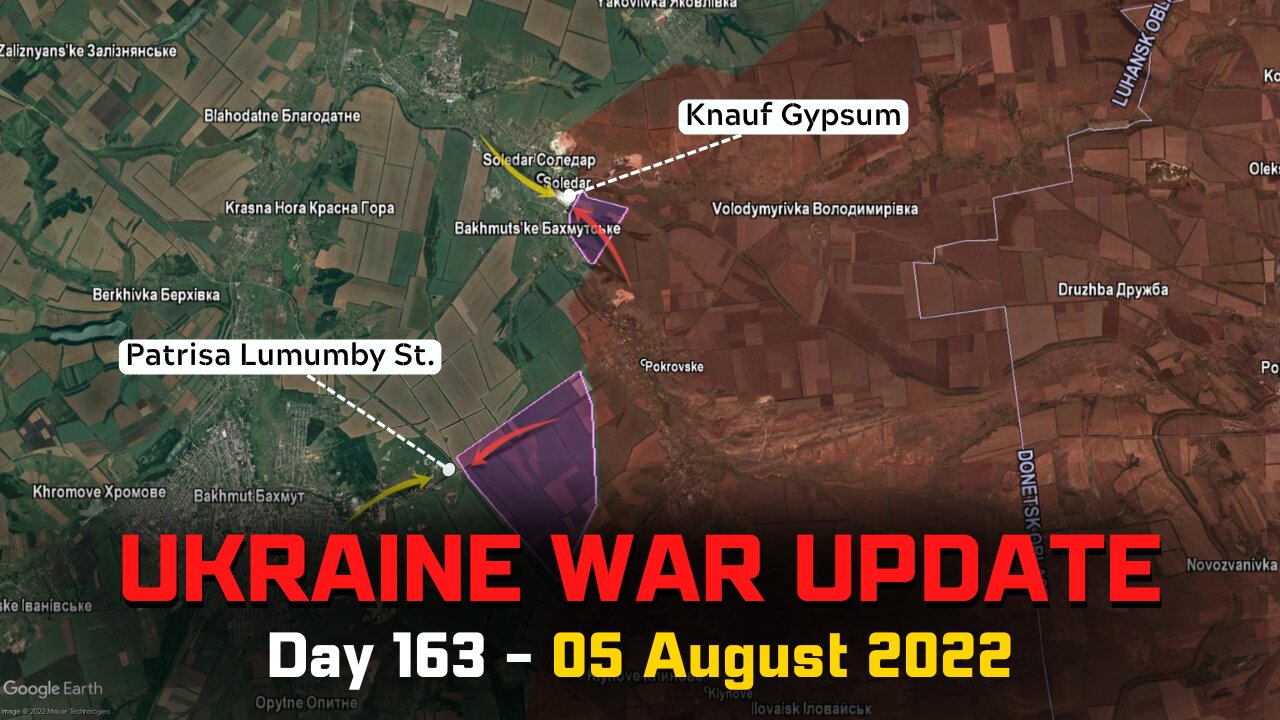 Ukraine War [05 August] - Clashes reach Bakhmut & Soledar - Ukraine improves position on Izium Front